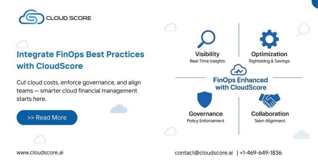 Integrating FinOps Best Practices with CloudScore for Enhanced Financial Management