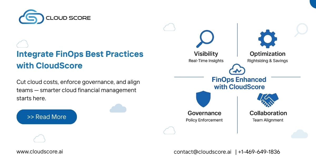 Integrating FinOps Best Practices with CloudScore for Enhanced Financial Management